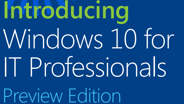 Windows 10 IT Professional priekšskatījums