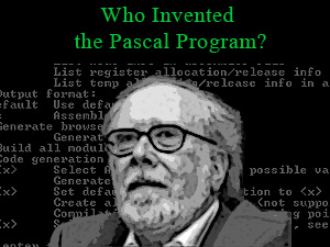 kurš izgudroja Pascal programmu