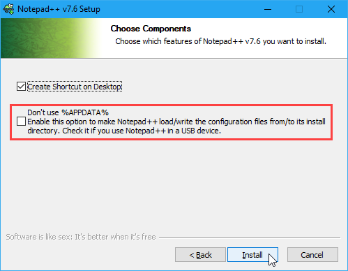 Instalējot Notepad ++, atzīmējiet izvēles rūtiņu Nelietot% APPDATA%